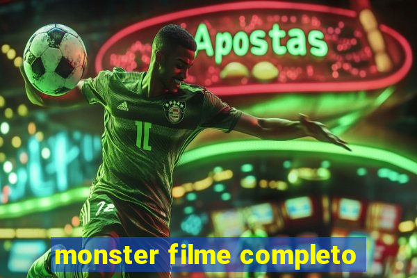 monster filme completo